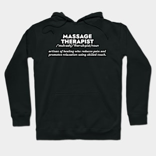 Massage Therapist Definition - Dectionary Style Hoodie